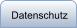 Datenschutz
